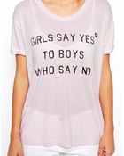 Zoe Karssen T-Shirt With Girls Say Yes Print - Lyst