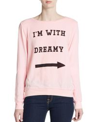 Wildfox I'M With Dreamy Sweatshirt - Lyst