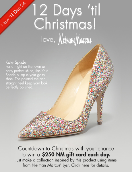 12 Days 'til Christmas - Win $250 everyday from Neiman Marcus. Day 12