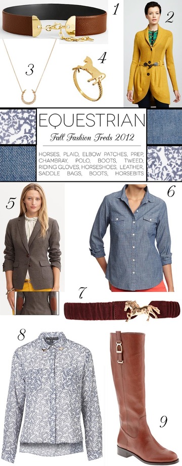 Fall Fashion Trends - Equestrian