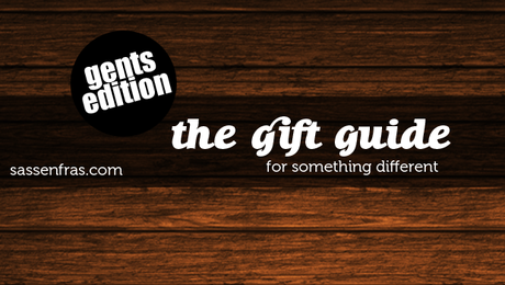 THE GIFT GUIDE - GENTS EDITION