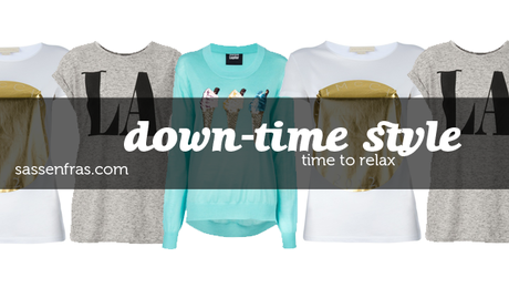 DOWN-TIME STYLE