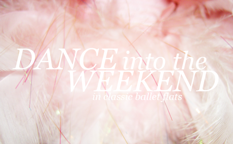 DANCE INTO THE WEEKEND